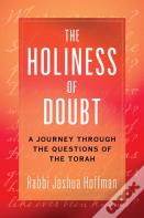 The Holiness Of Doubt