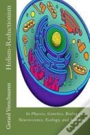 The Holism-Reductionism Debate