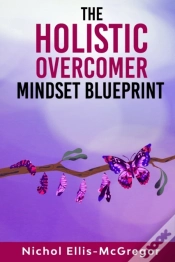 Capa do artigo The Holistic Overcomer Mindset Blueprint