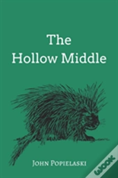 The Hollow Middle
