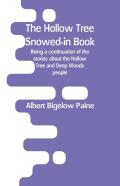 The Hollow Tree Snowed-In Book