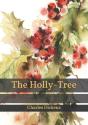 The Holly-Tree - Preview