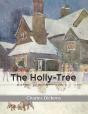 The Holly-Tree - Preview