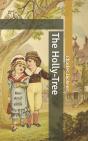The Holly-Tree - Preview
