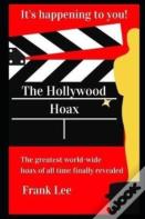 The Hollywood Hoax