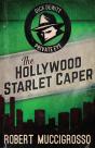 The Hollywood Starlet Caper - Preview