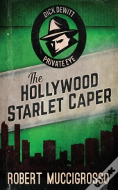 The Hollywood Starlet Caper