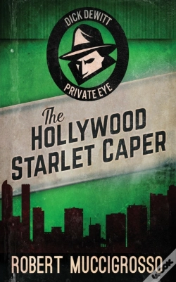 Capa do artigo The Hollywood Starlet Caper