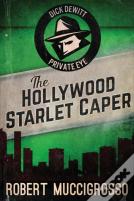 The Hollywood Starlet Caper