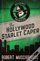 The Hollywood Starlet Caper