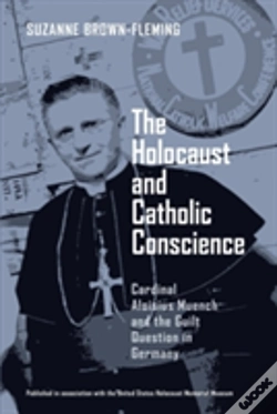 Capa do artigo The Holocaust And Catholic Conscience