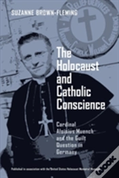 Capa do artigo The Holocaust And Catholic Conscience