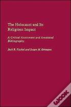 The Holocaust And Its Religious Impact