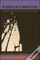 The Holocaust And The Nonrepresentable