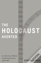 The Holocaust Averted