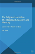 The Holocaust, Fascism And Memory