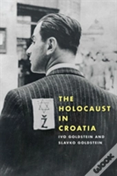 The Holocaust In Croatia