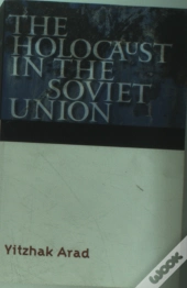 The Holocaust In The Soviet Union