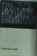 The Holocaust In The Soviet Union