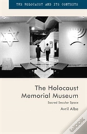 The Holocaust Memorial Museum