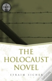 The Holocaust Novel