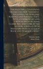 The Holy Bible, Containing The Old And New Testament, Including The Marginal Readings And Parallel Texts. With A Commentary And Critical Notes By Adam - Preview