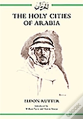 The Holy Cities Of Arabia