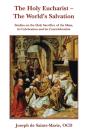 The Holy Eucharist - The World'S Salvation - Preview