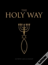 The Holy Way