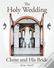 The Holy Wedding