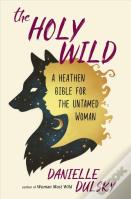 The Holy Wild