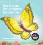 The Home For Sensitive Butterflies - Preview
