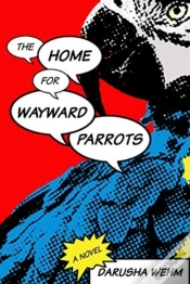 Capa do artigo The Home For Wayward Parrots
