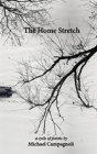 The Home Stretch - Preview
