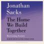 The Home We Build Together - Preview