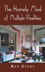 The Homely Mind Of Multiple Realities - Preview