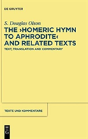 The "Homeric Hymn To Aphrodite" And Related Texts - Preview