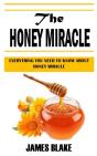 The Honey Miracle - Preview