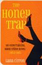 The Honey Trap - Preview
