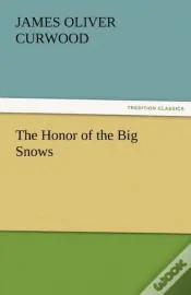 The Honor Of The Big Snows
