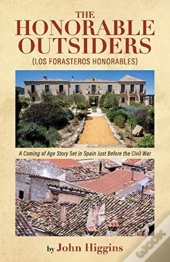 The Honorable Outsiders