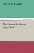 The Honorable Senator Sage-Brush