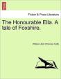 The Honourable Ella. A Tale Of Foxshire. - Preview