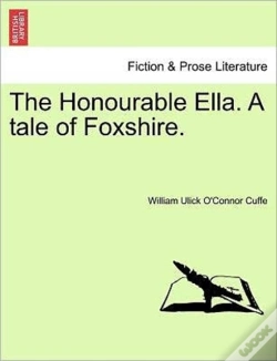 Capa do artigo The Honourable Ella. A Tale Of Foxshire.