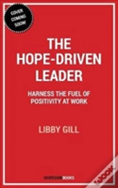 The Hope-Driven Leader