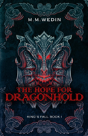 The Hope For Dragonhold - Preview