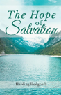 The Hope Of Salvation - Preview