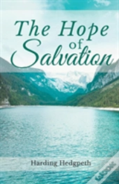 The Hope Of Salvation