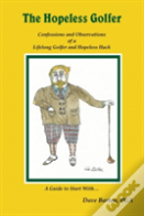 The Hopeless Golfer