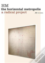 The Horizontal Metropolis